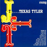 T.Texas Tyler - T.Texas Tyler